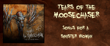 Songs for a Sinister Woman by Tears of the Moosechaser